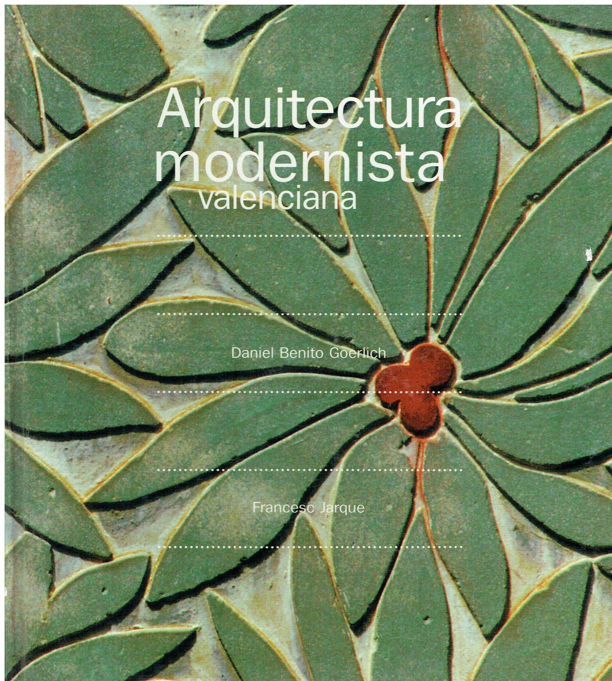 Arquitectura modernista valenciana Books