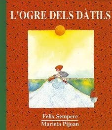 L'ogre dels dàtils (El Tricicle, Band 9) Novels & Short Stories