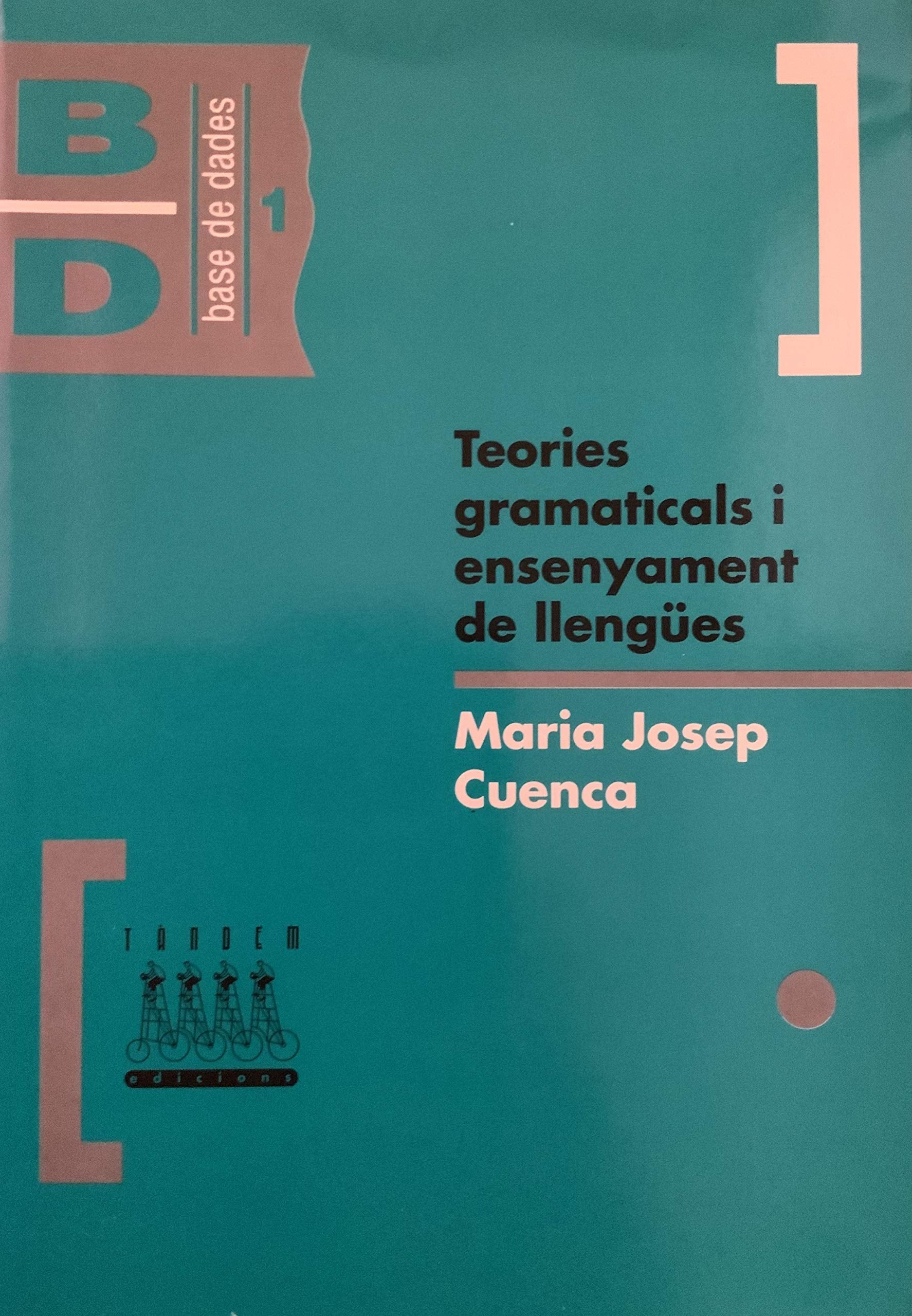 Teories gramaticals I ensenyament de llengües book
