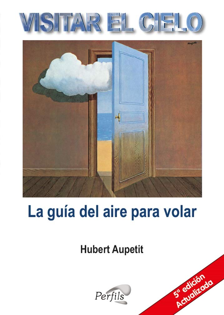 Visitar el Cielo: Meteorología - La guía del aire para volar book