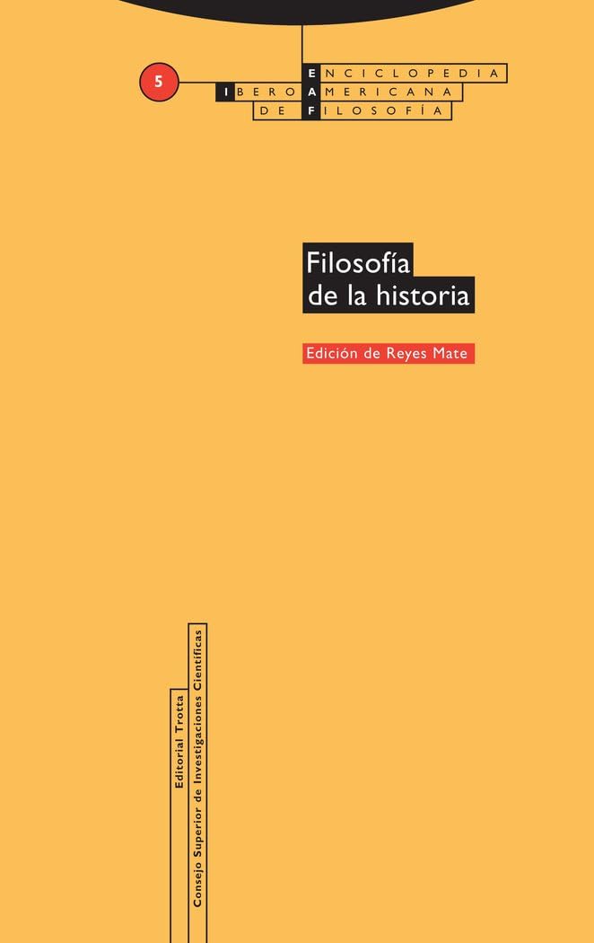 Filosofía de la historia: Vol. 05 (Enciclopedia Iberoamericana de Filosofía, Band 5) Philosophy