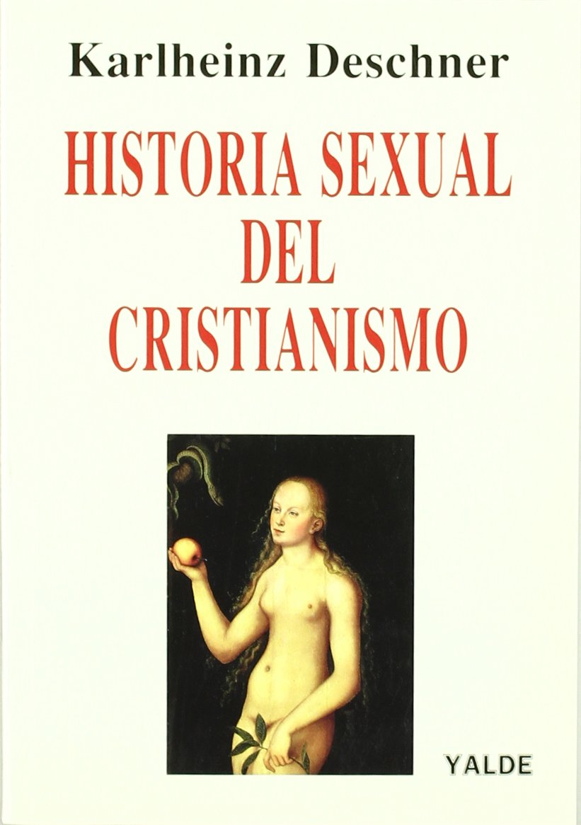 Historia sexual del cristianismo book