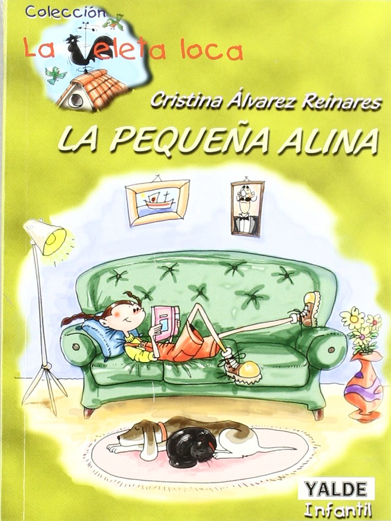 Pequeña alina, la - la veleta loca Books