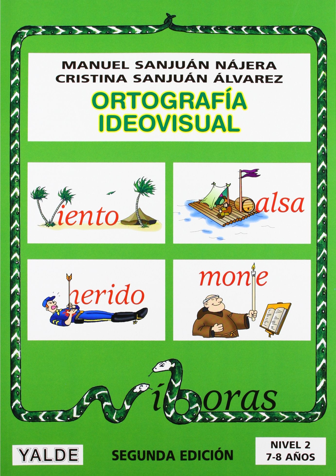 Ortografía ideovisual, nivel 2 book
