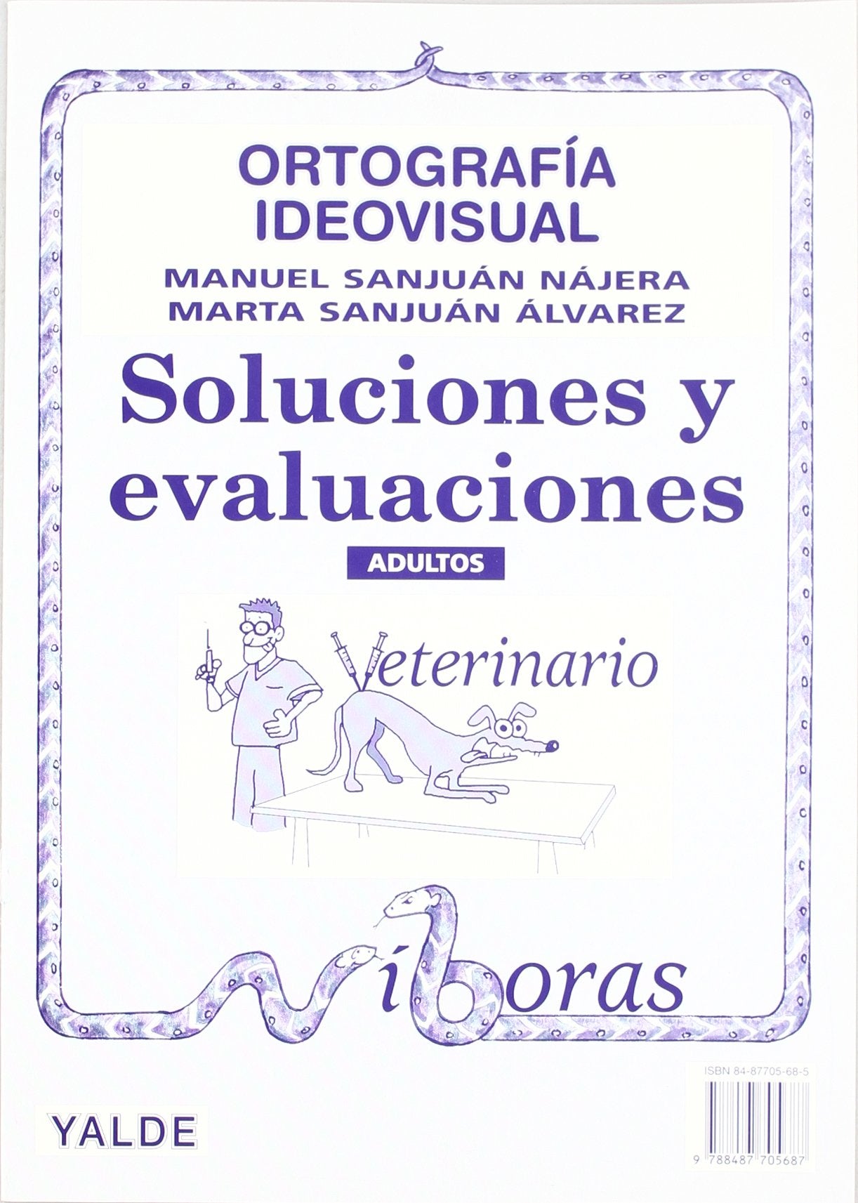 Ortograf¡a ideovisual, adultos. Soluciones y evaluación book