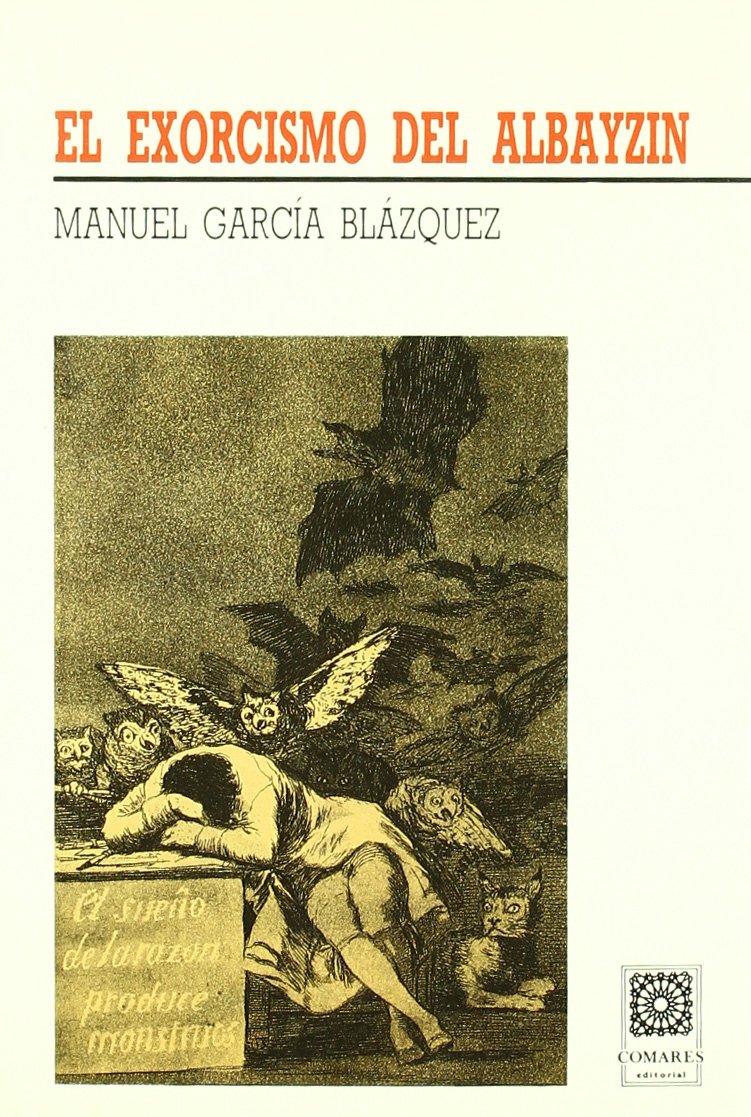 El exorcismo del Albaicín Religion & Esotericism