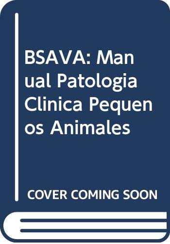 Bsava Manual Patologia Clinica Pequenos Animales Medicine