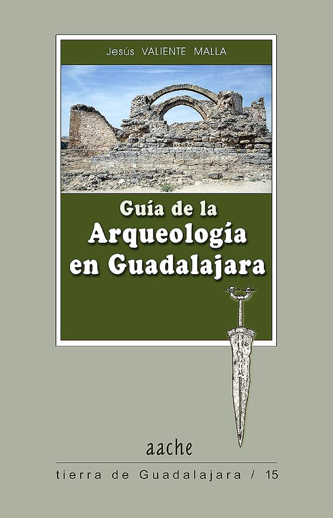 Guía de la arqueología en Guadalajara / Books