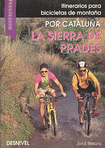 Itinerarios para bicicletas de montaña : por la sierra de Prades book