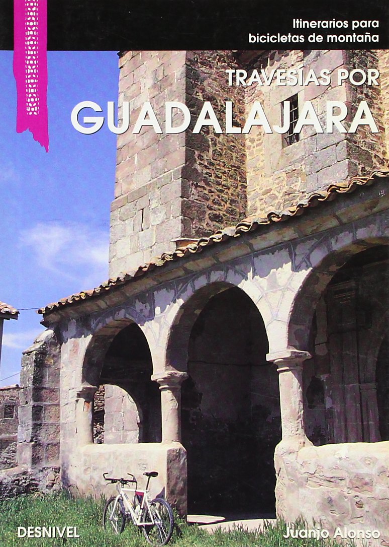 Itinerarios para bicicletas de montaña por Guadalajara book