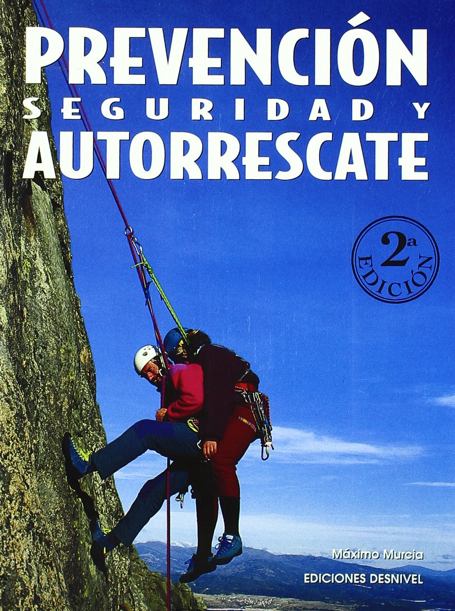 Prevencion Seguridad y Autorrescate book