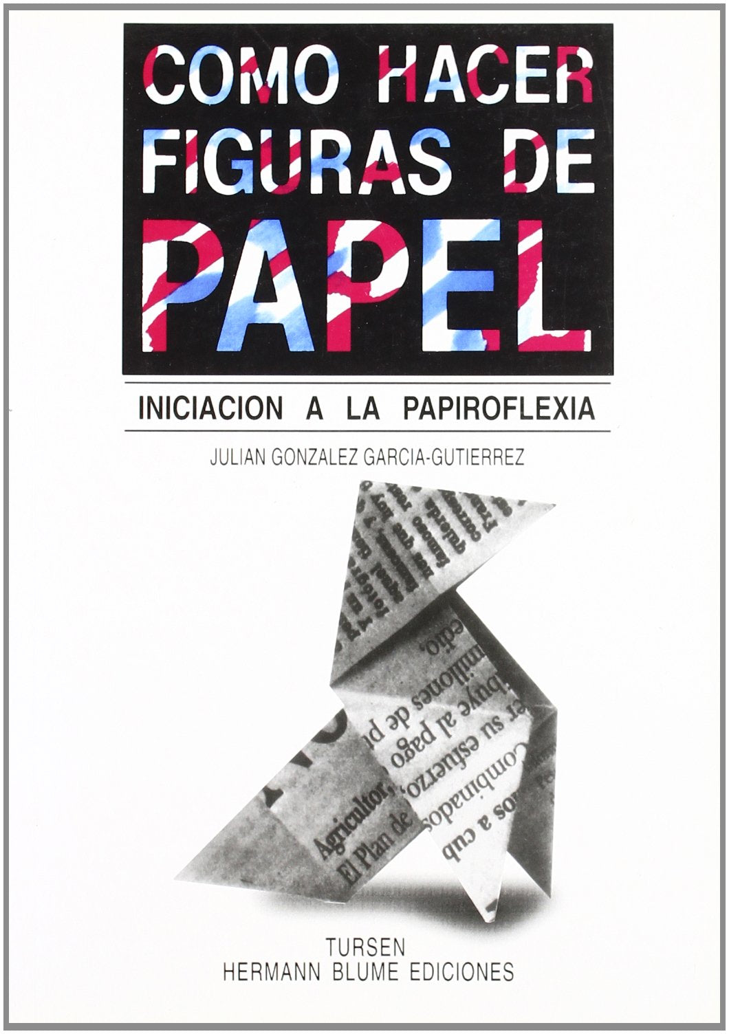 Como hacer figuras de papel book