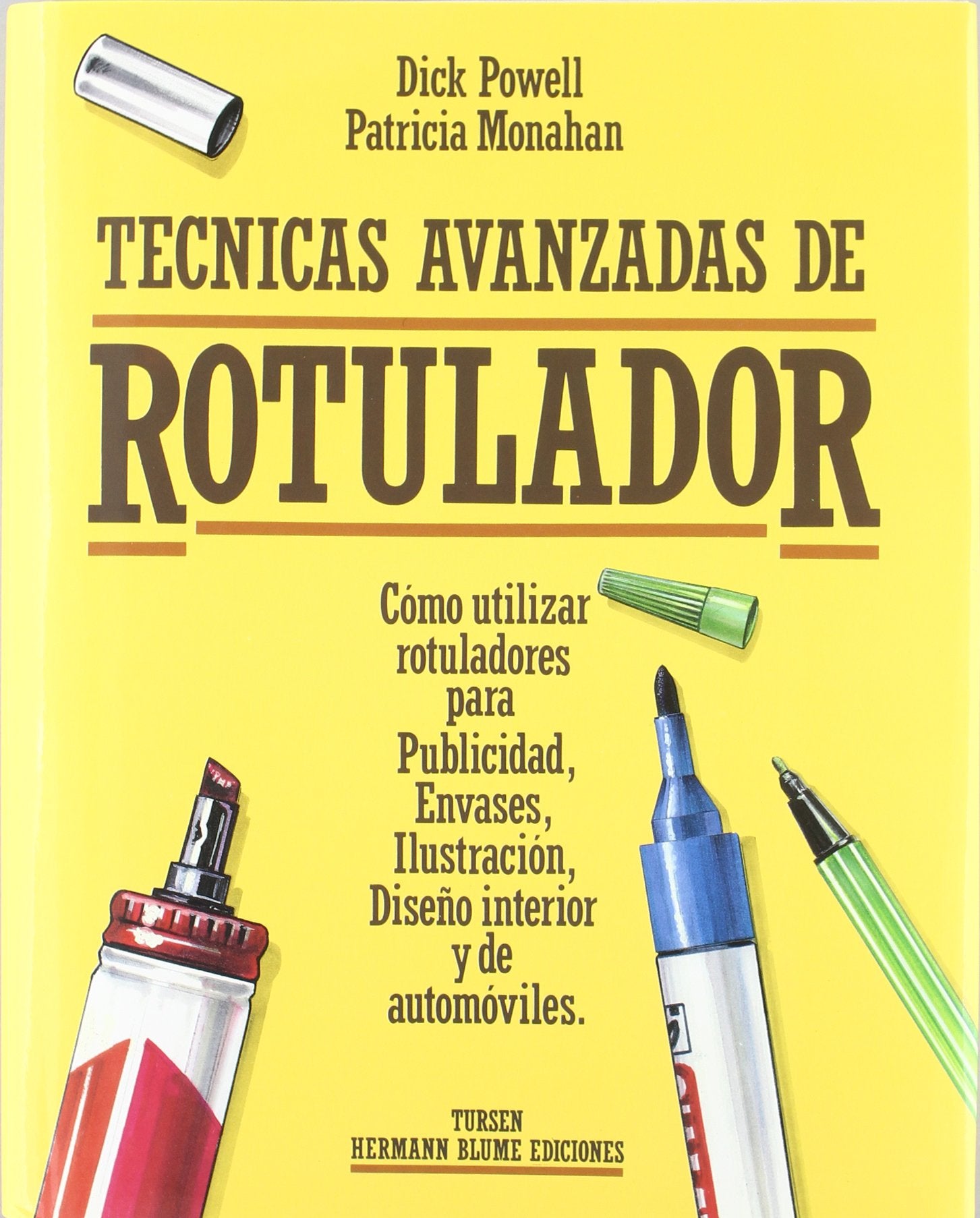 Técnicas avanzadas de rotulador : cómo utilizar rotuladores para publicidad, envases, ilustración, diseño interior y automóviles (Artes, técnicas y métodos, Band 4) Film, Art & Culture