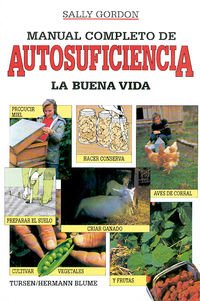 Manual completo de autosuficiencia / Complete Handbook of Self-sufficiency book