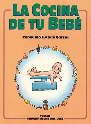La cocina de tu bebé (Varios, Band 1) Leisure, Home & Garden
