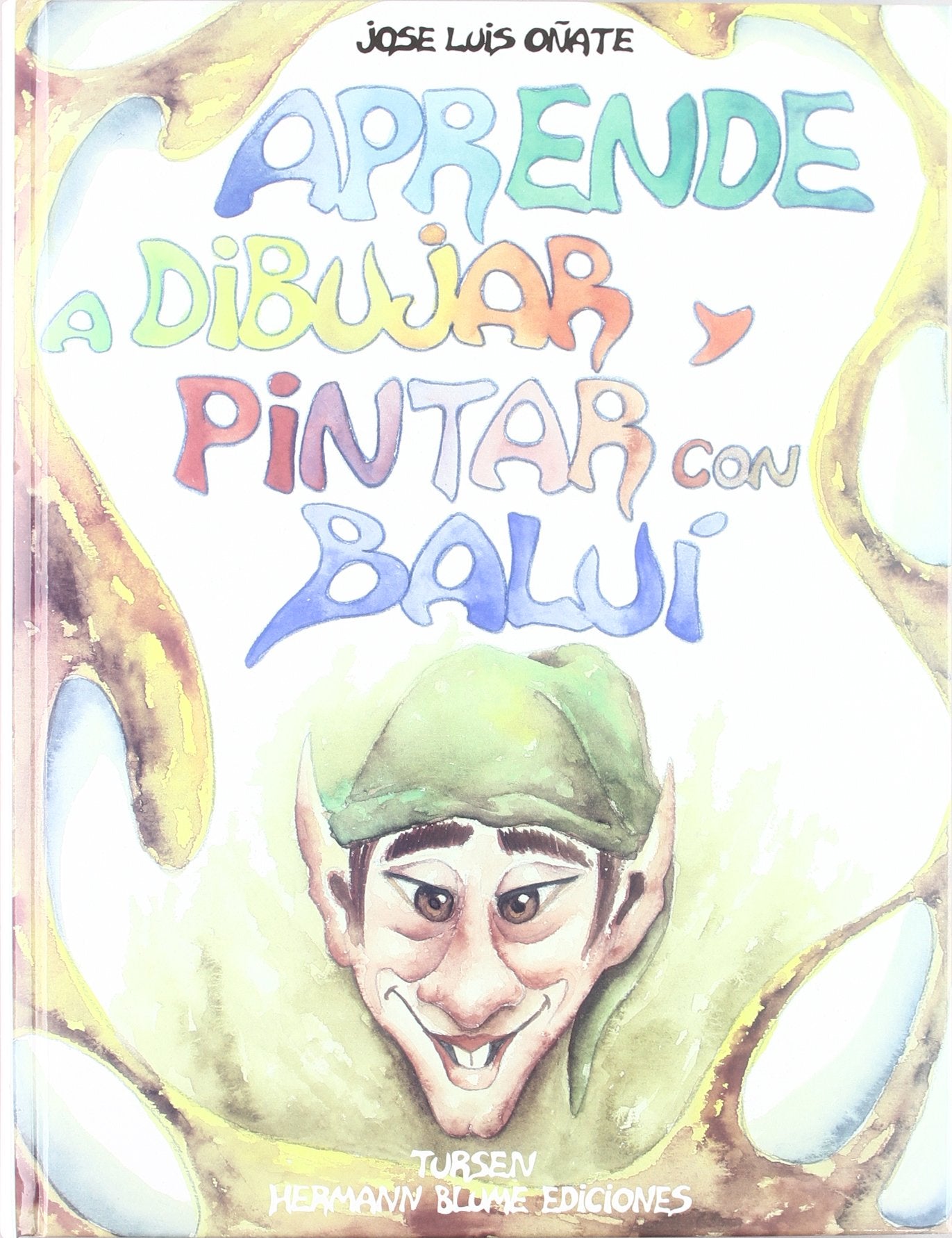 Aprende a dibujar y pintar con Balui / Learn to Draw and Paint with Balui book