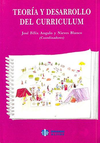 Teoría y desarrollo del currículum Books