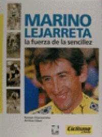 MARINO LEJARRETA - LA FUERZA DE LA SENCILLEZ Books