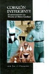 Corazón inteligente: el entrenamiento con monitor del ritmo cardiaco book