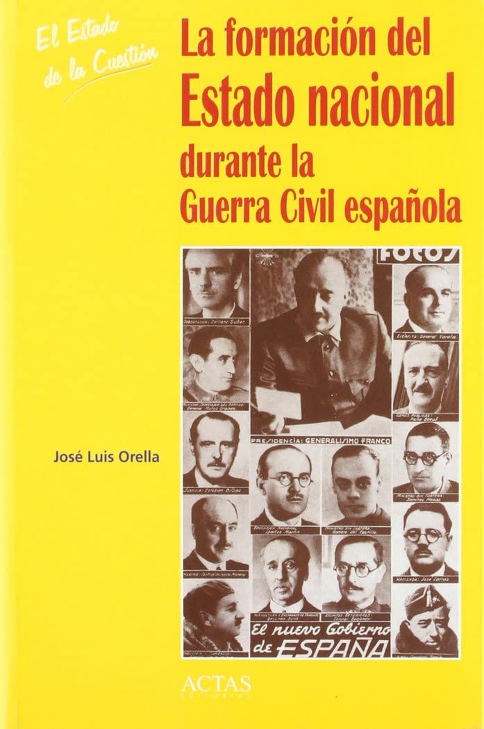 La formación del estado nacional durante la Guerra Civil española Learning & Reference