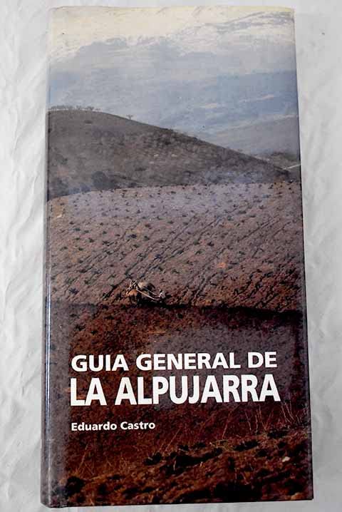 Guía general de La Alpujarra Geology & Geography