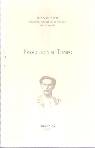 Product Image: Frascuelo y su tiempo