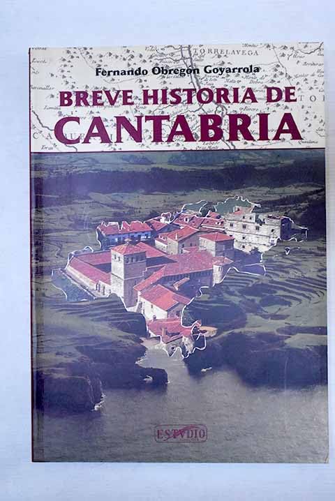 Breve historia de Cantabria book