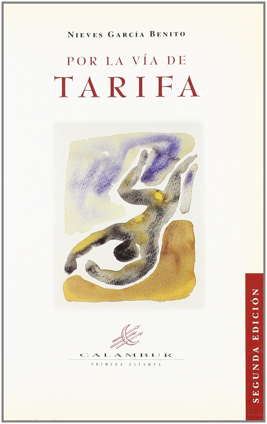 Por la vía de Tarifa (Primera Estampa) book