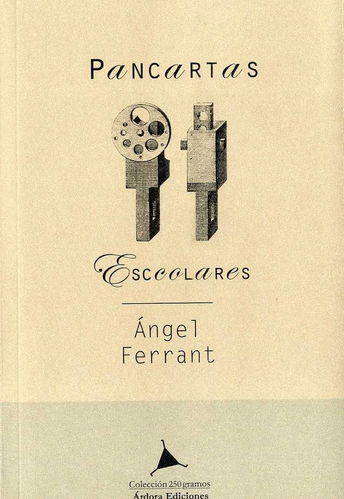 Pancartas escolares (Colección Libros al peso, Band 2) Film, Art & Culture