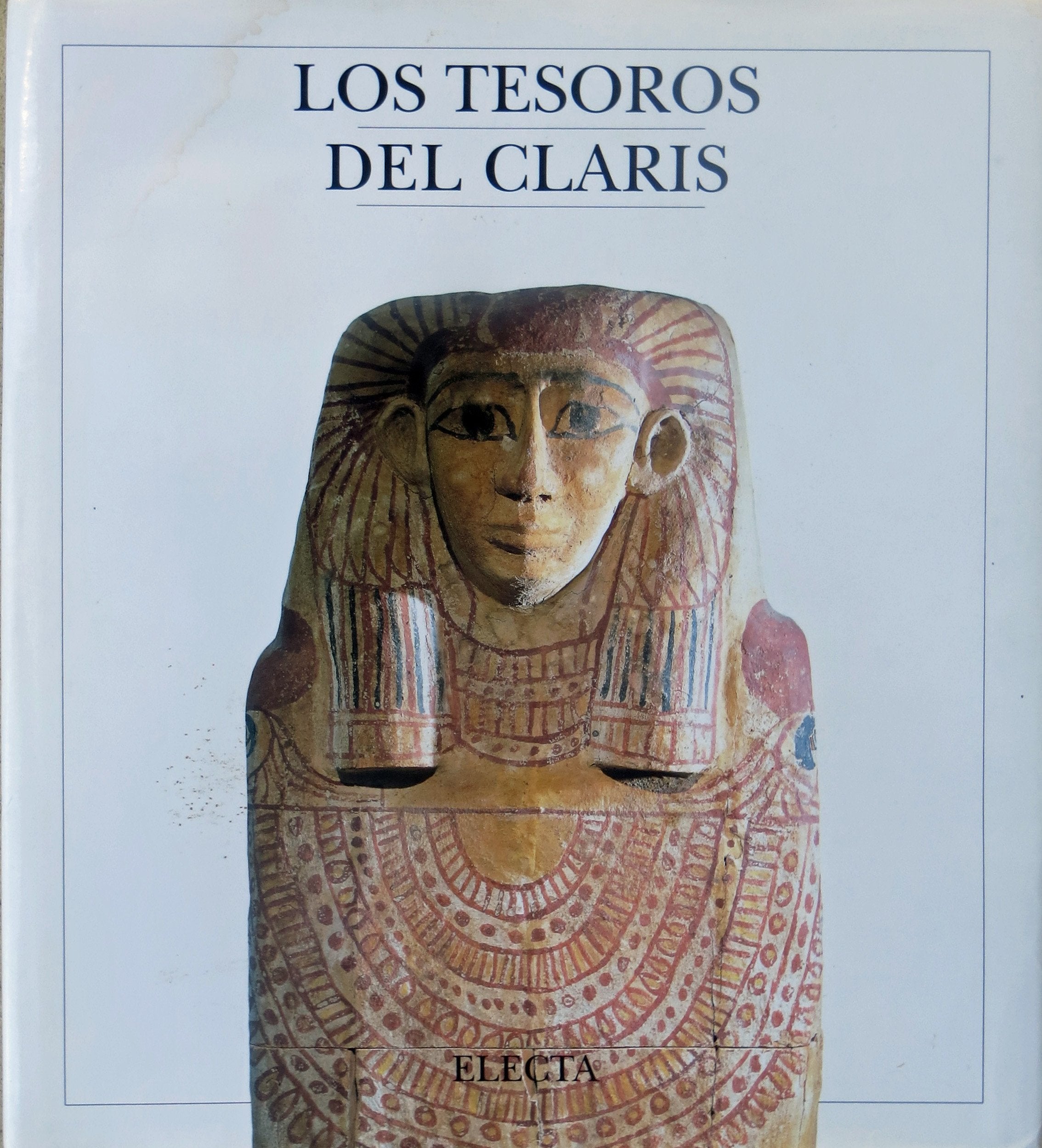 Los Tesoros Del Clarís book
