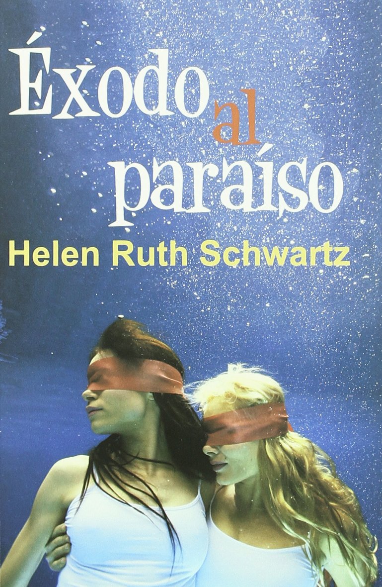 Exodo al paraiso/ Exodus to paradise book