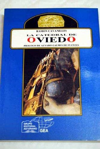 La catedral de Oviedo : Sancta Ovetensis Books