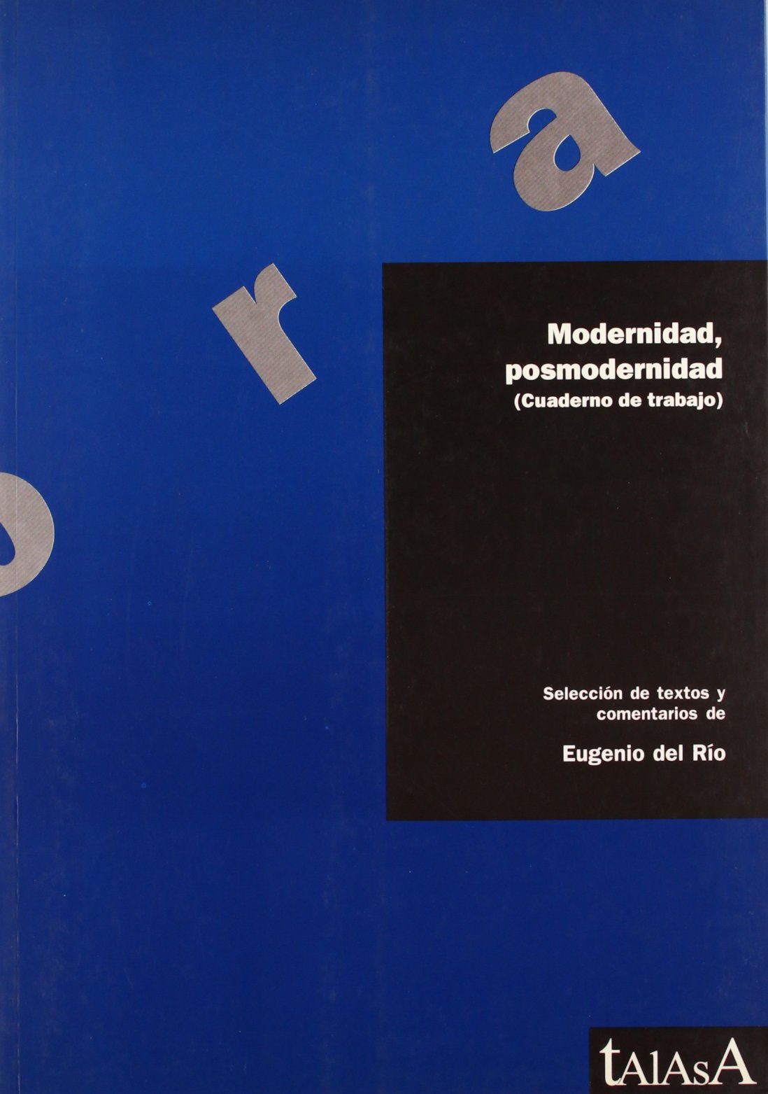 Modernidad, Posmodernidad: Cuaderno de Trabajo book