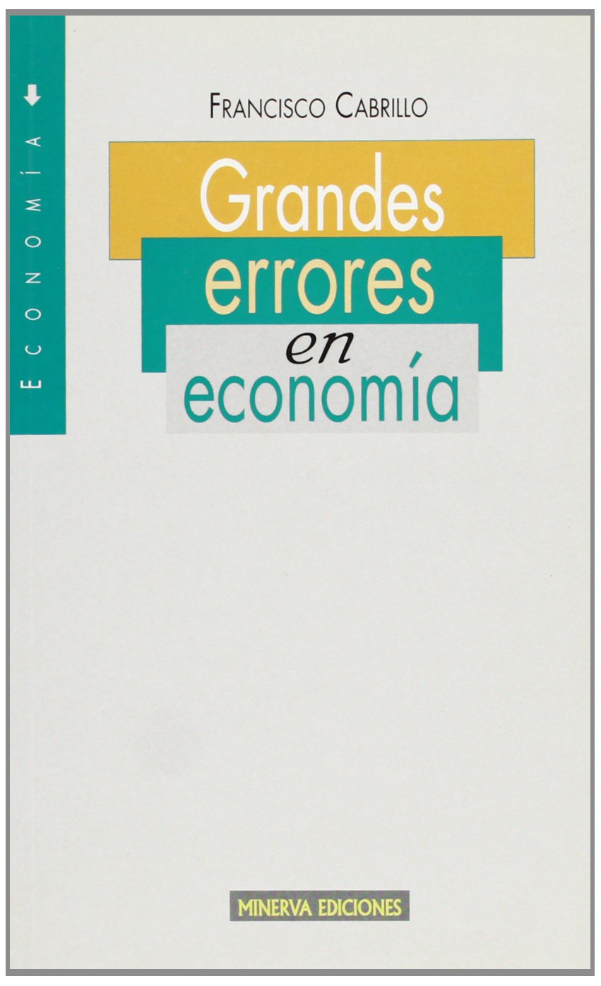 Grandes errores en la economía Books