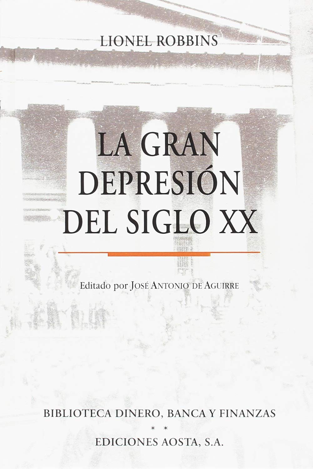 GRAN DEPRESION DEL SIGLO XX Business, Finance & Career