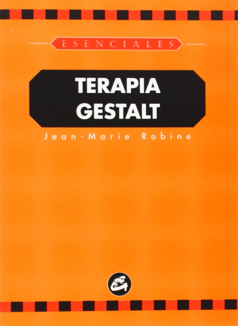 Terapia gestalt (Esenciales) Psychology