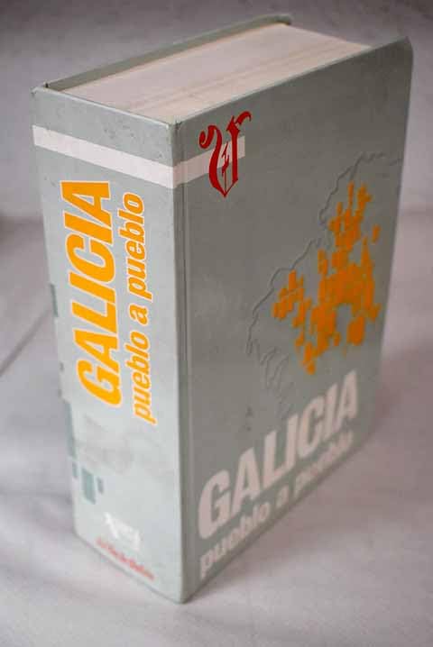 Galicia pueblo a pueblo book