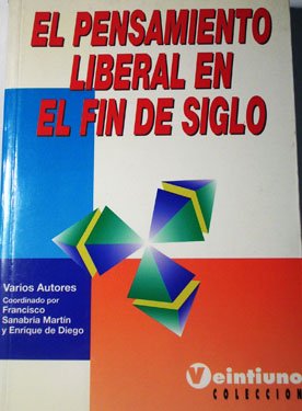 Pensamiento liberal fin de siglo book