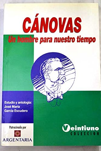 Cánovas, un hombre para nuestro tiempo Books
