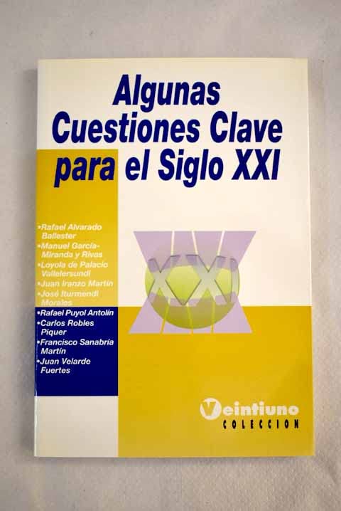 Algunas cuestiones clave para el siglo XXI Books
