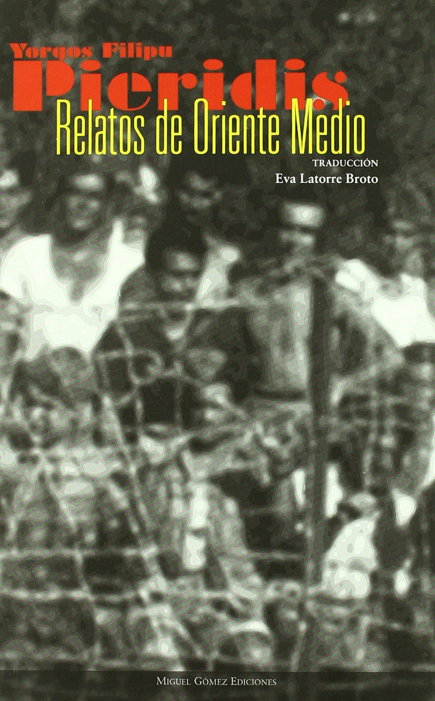 Relatos de Oriente Medio book