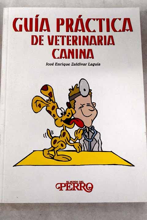 Guía práctica de veterinaria canina book