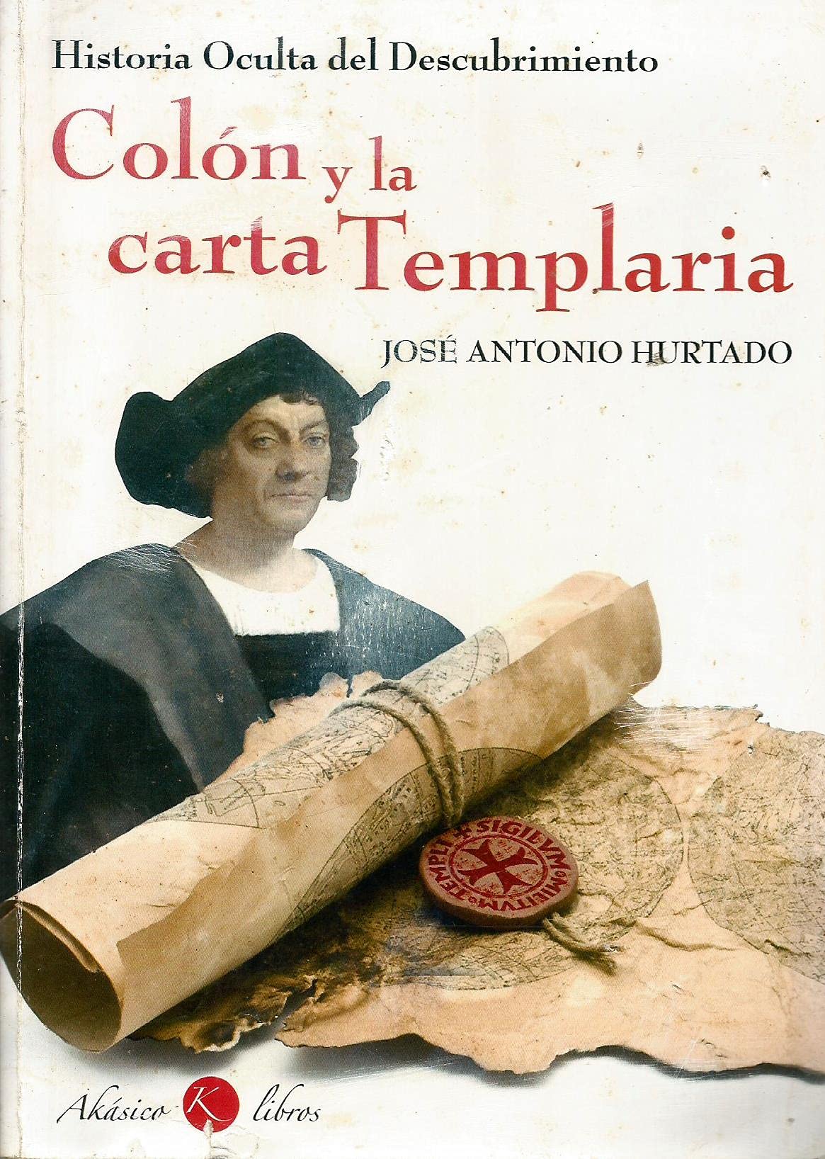 Colón y la carta templaria Books