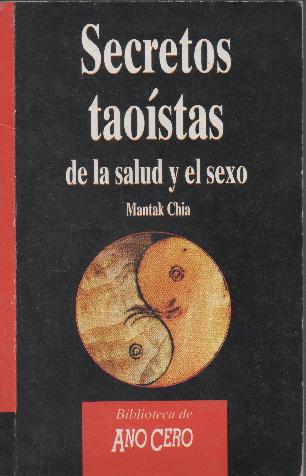 Secretos taoístas de la salud y el sexo Books