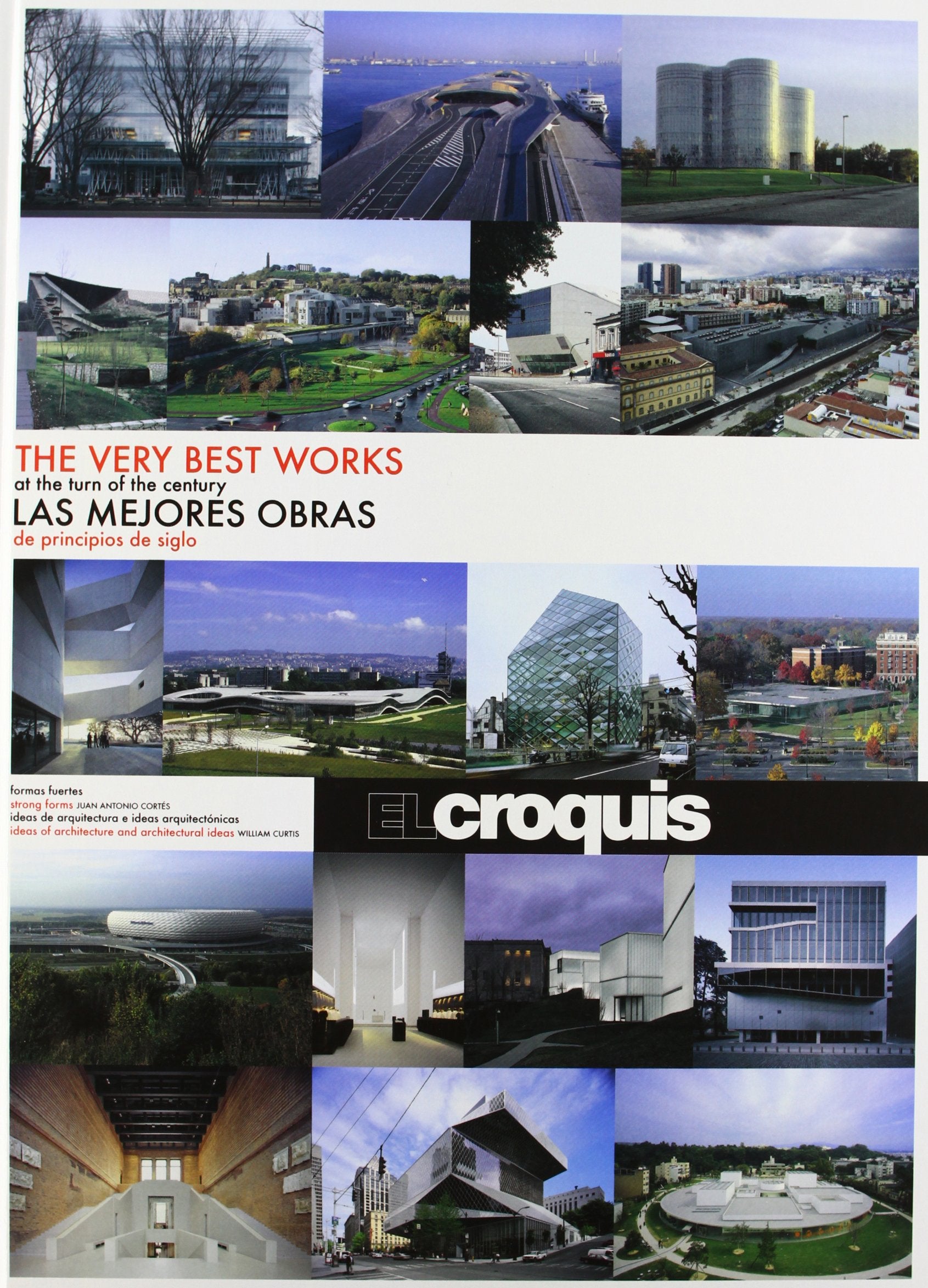 LAS MEJORES OBRAS DE PRINCIPIOS DE SIGLO/THE VERY BEST WORKS Architecture