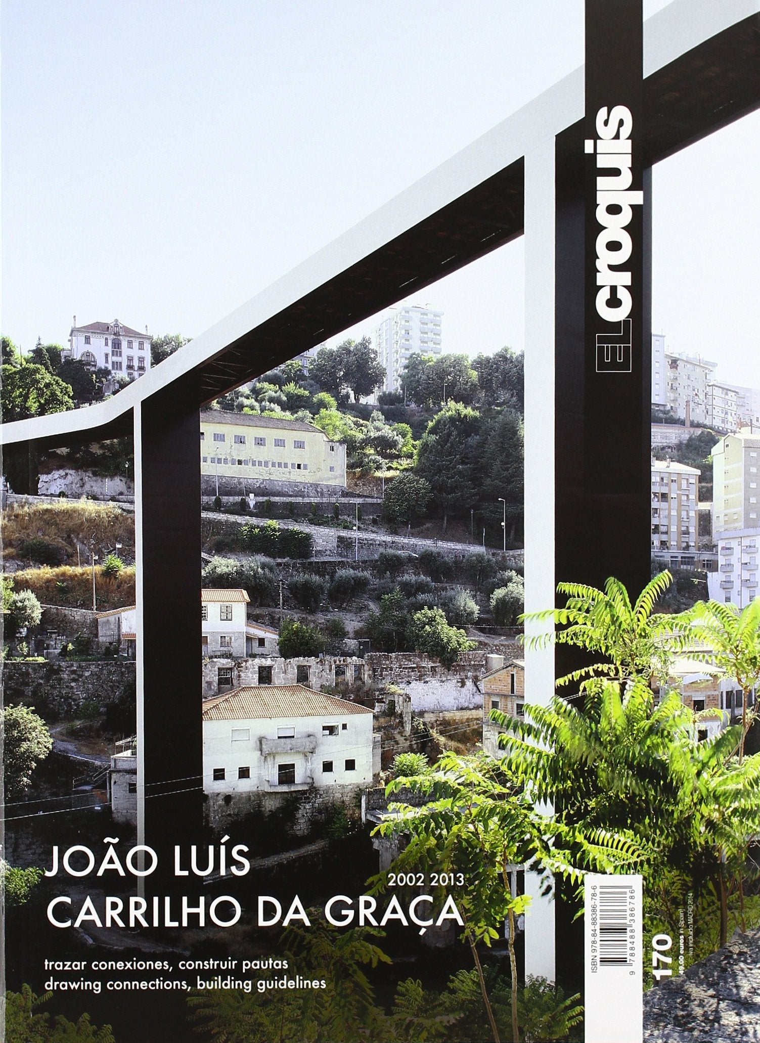El Croquis 170 - Joao Luis Carrilho Da Graca book