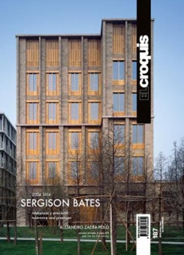 Sergison Bates Architects, 2004-2016 (EL CROQUIS, Band 187) Architecture