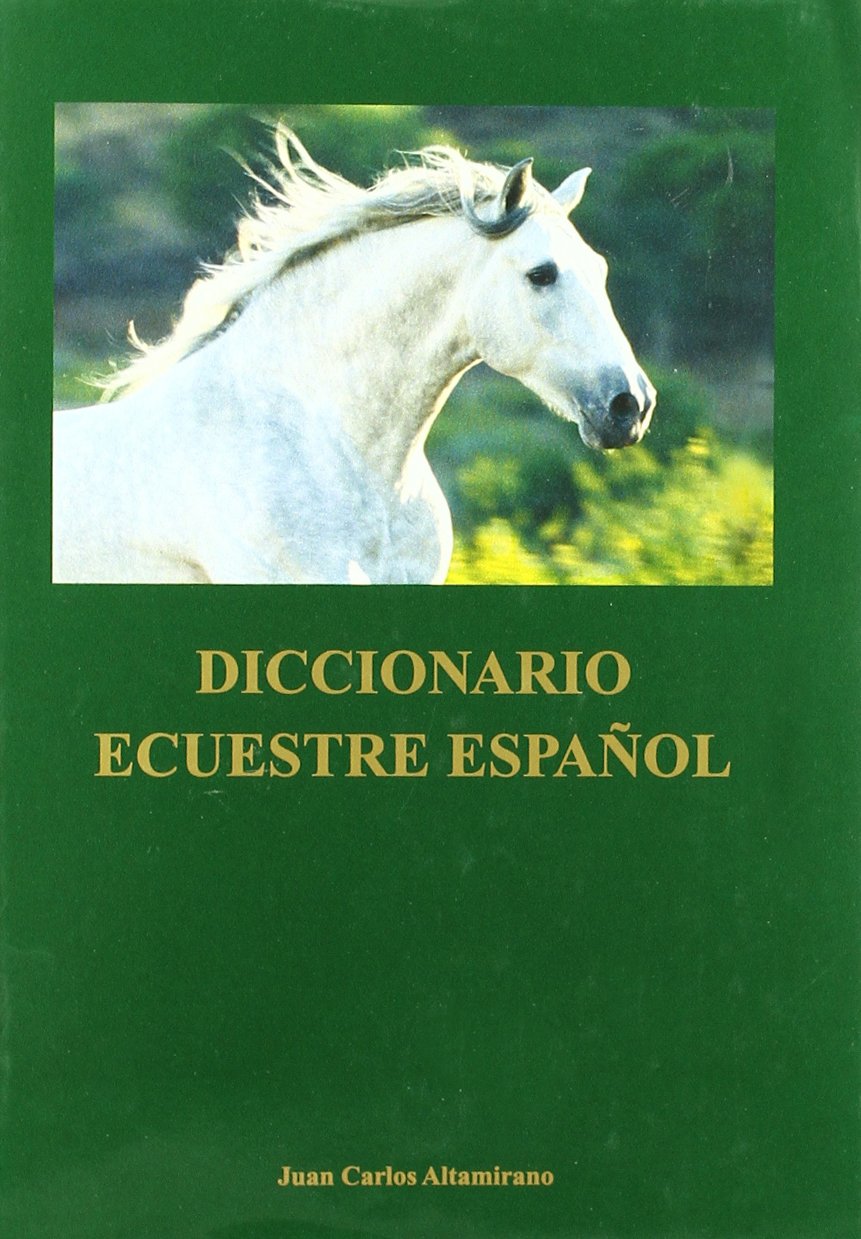 Diccionario ecuestre español book