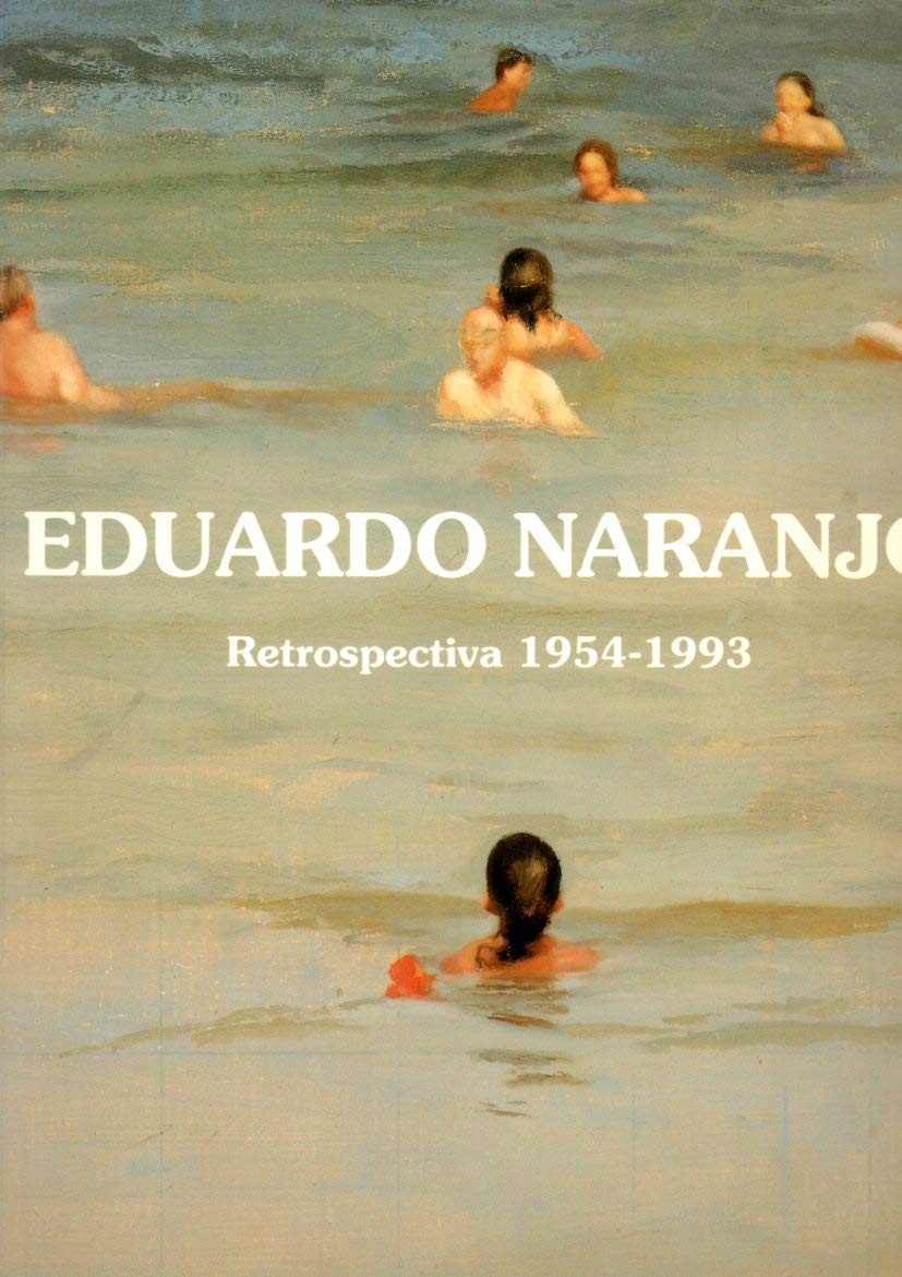 Exposicion retrospectiva de Eduardo Naranjo book