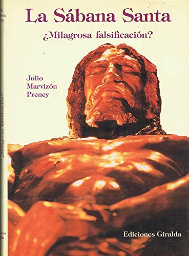 La Sábana Santa ¿milagrosa falsificación? Social Sciences